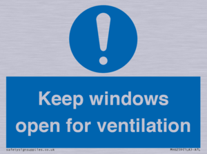 Keep windows open for ventilation